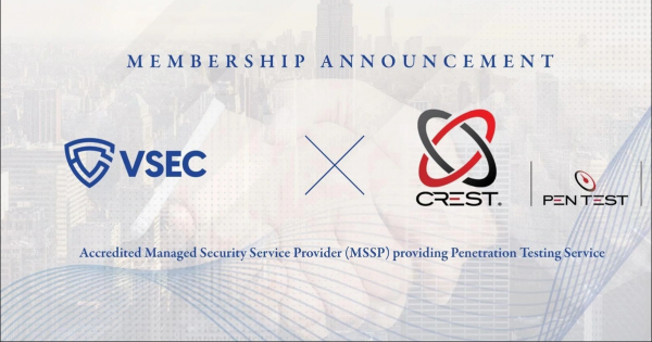 Thông cáo báo chí: VSEC đạt chứng nhận CREST về dịch vụ Đánh giá an toàn thông tin
